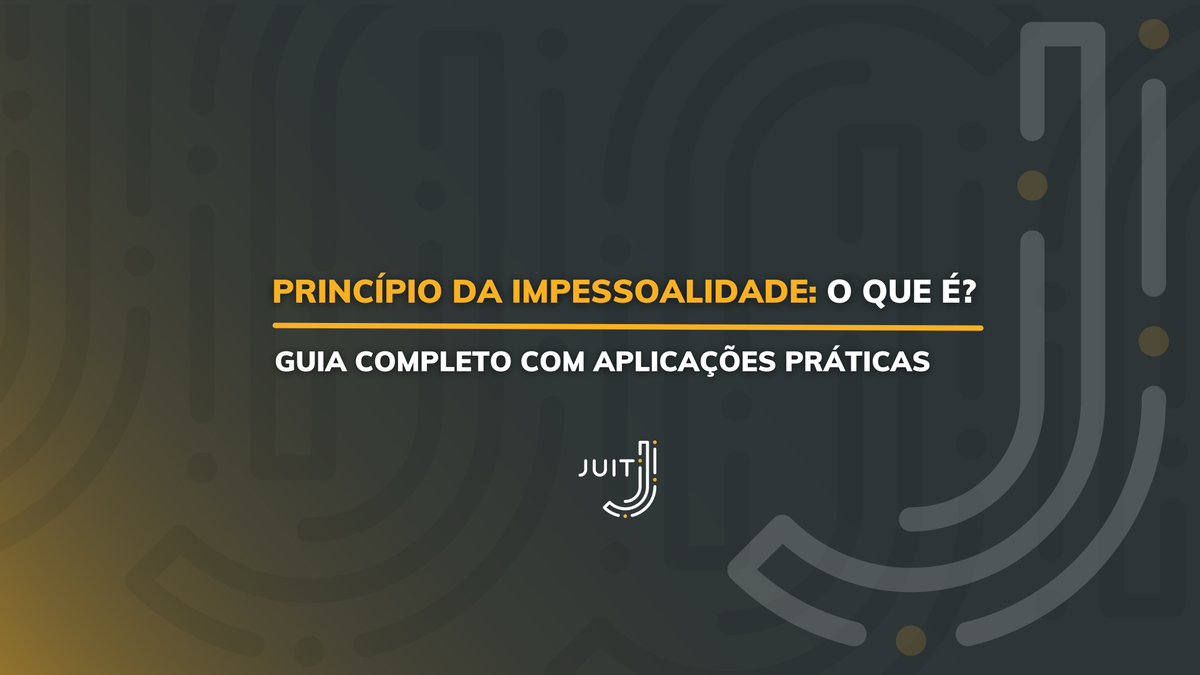 Princ Pio Da Impessoalidade O Que Direito Administrativo